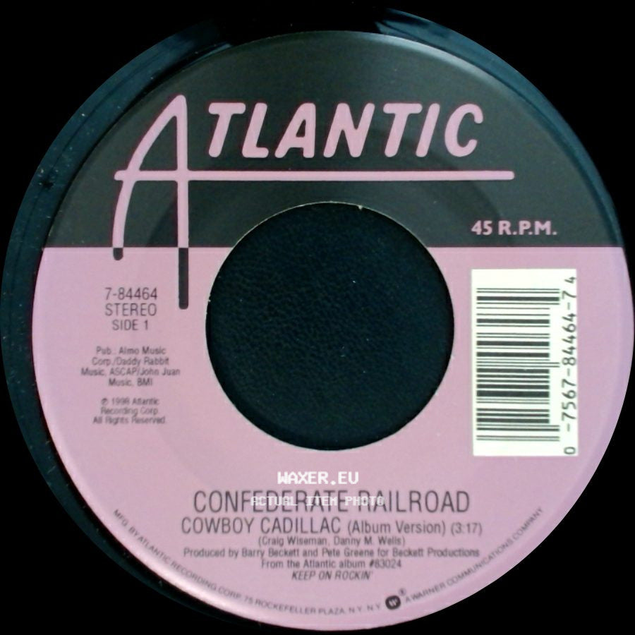 Confederate Railroad - Cowboy Cadillac (Album Version) / Cowboy Cadillac (Dance Mix) side A