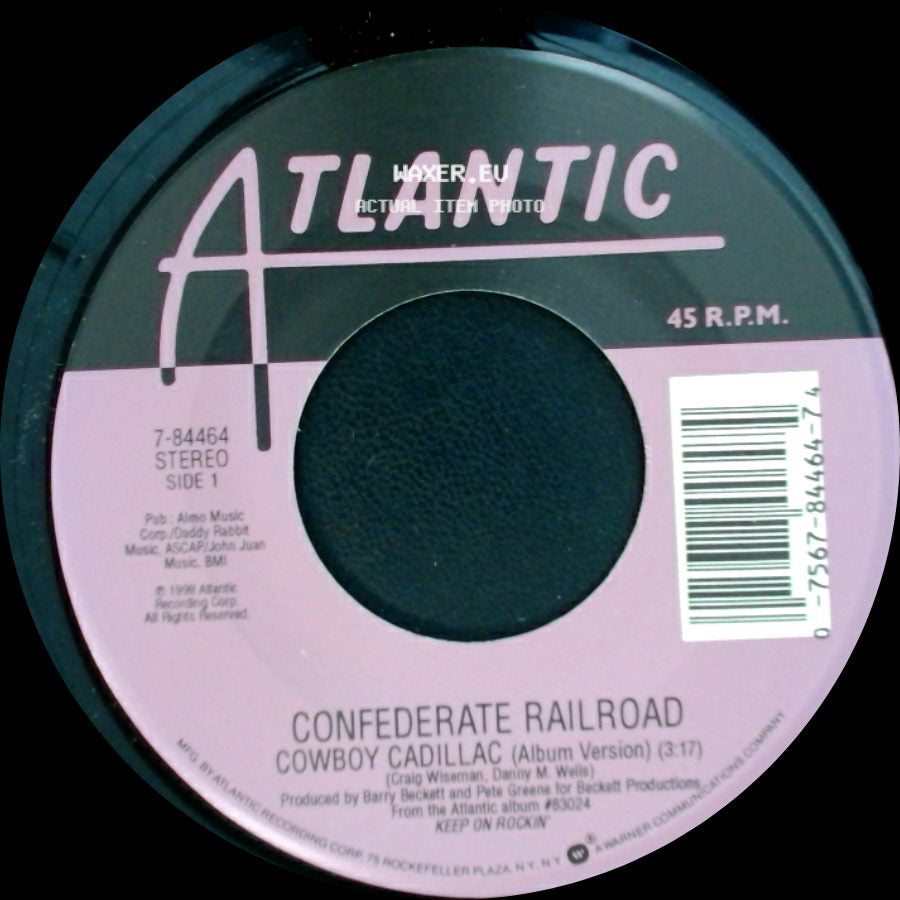 Confederate Railroad - Cowboy Cadillac (Album Version) / Cowboy Cadillac (Dance Mix) side A