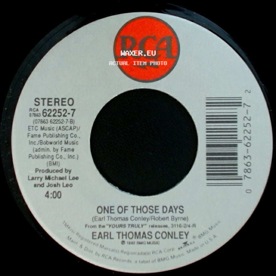 Earl Thomas Conley - One Of Those Days / If Only Your Eyes Could Lie side A