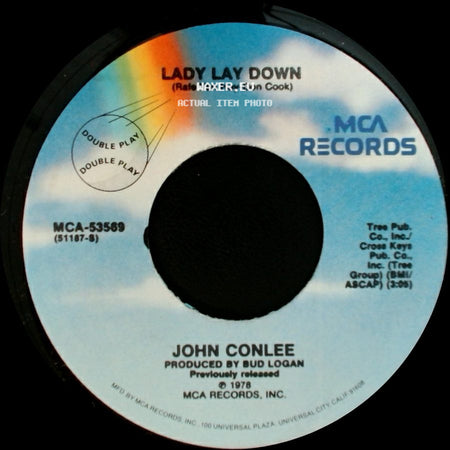 John Conlee - Lady Lay Down / Years After You side A