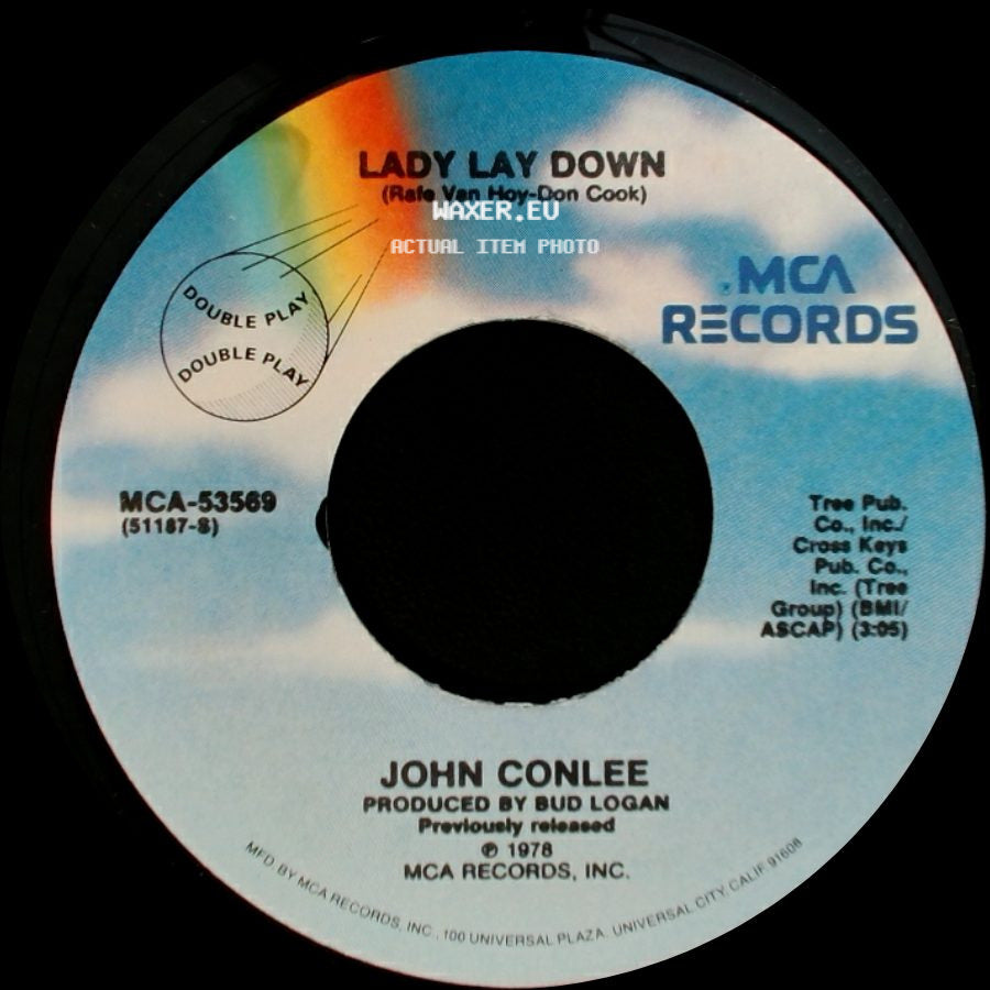 John Conlee - Lady Lay Down / Years After You side A