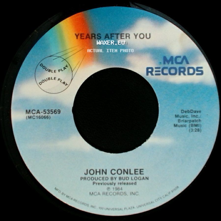 John Conlee - Lady Lay Down / Years After You side B