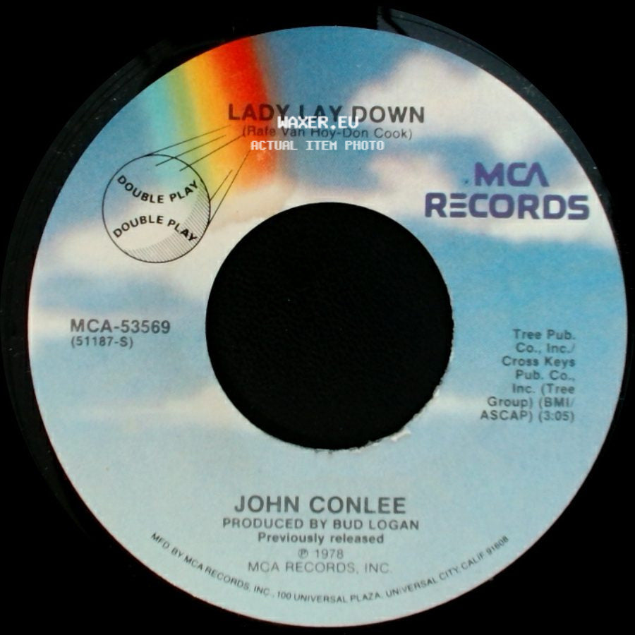 John Conlee - Lady Lay Down / Years After You side A