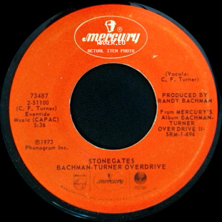Bachman-Turner Overdrive - Stonegates / Takin' Care Of Business side A