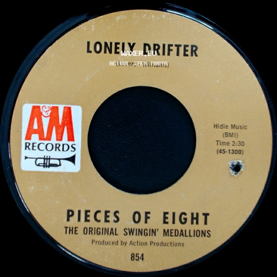 Pieces Of Eight / The Original Swingin' Medallions - Lonely Drifter / Who's Afraid Of Virginia Woolf side A