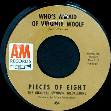 Pieces Of Eight / The Original Swingin' Medallions - Lonely Drifter / Who's Afraid Of Virginia Woolf side B