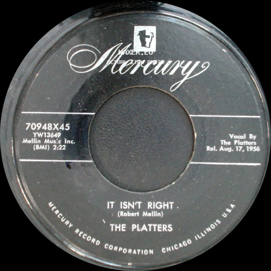 The Platters - It Isn't Right / You'll Never Never Know side A