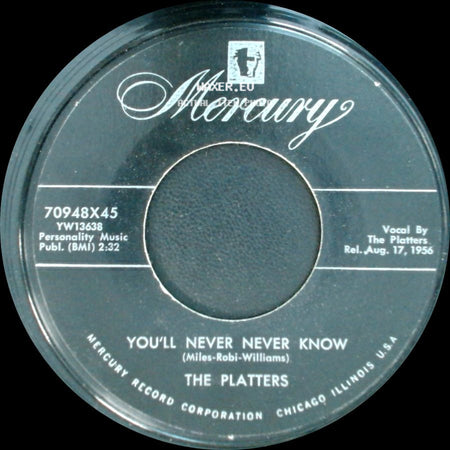 The Platters - It Isn't Right / You'll Never Never Know side B
