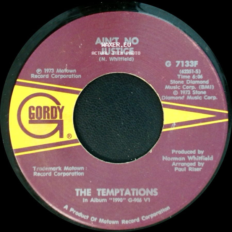 The Temptations - Let Your Hair Down / Ain't No Justice side B
