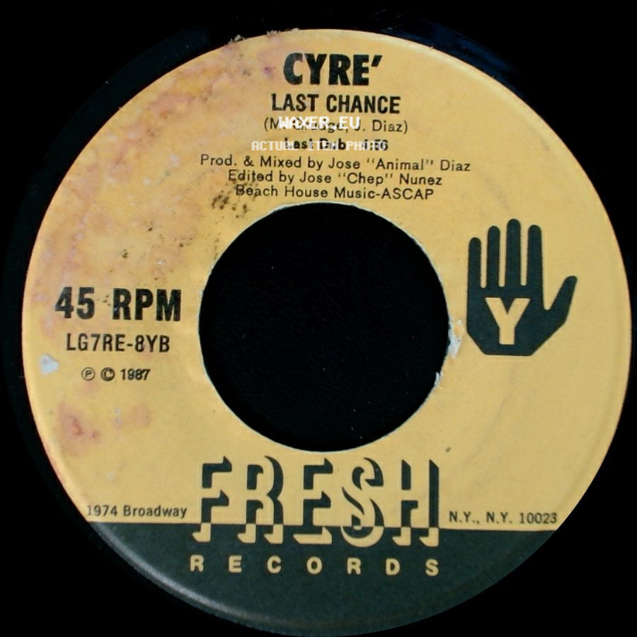 Cyre' - Last Chance / Last Chance side A