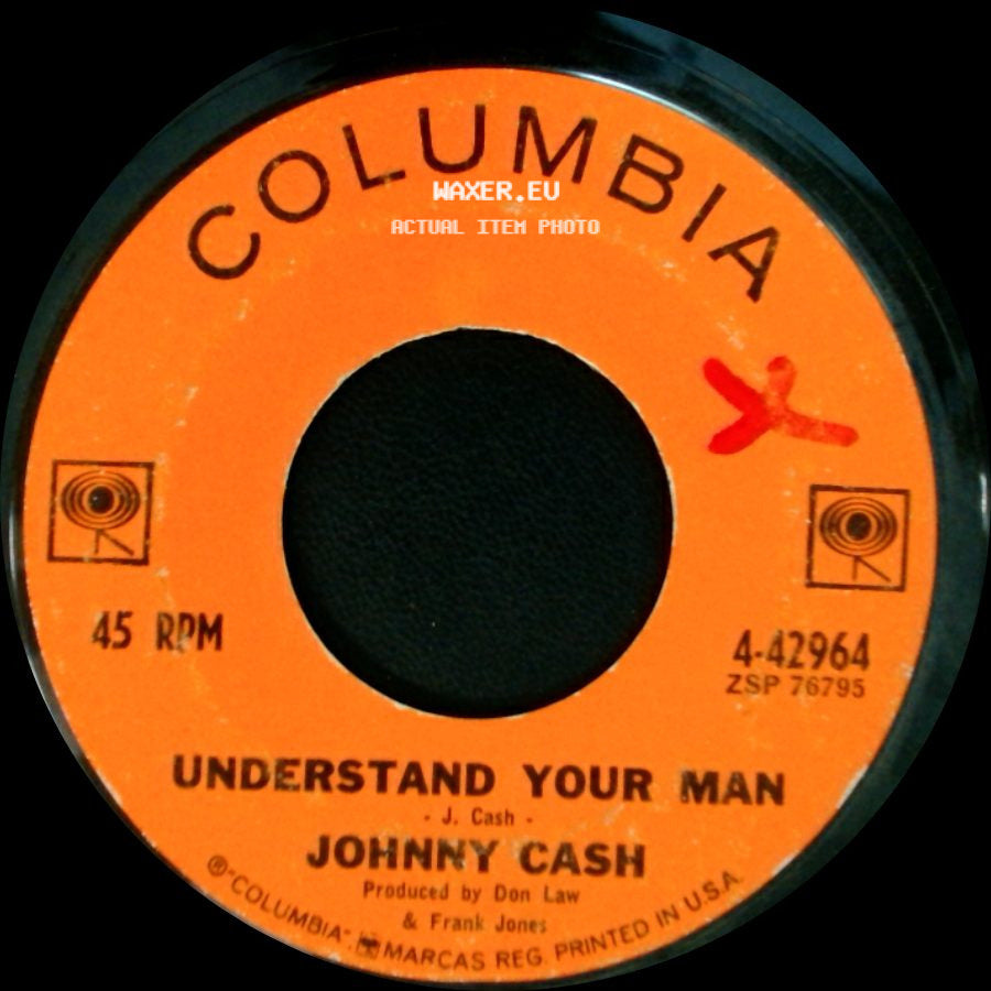 Johnny Cash - Dark As A Dungeon / Understand Your Man side B