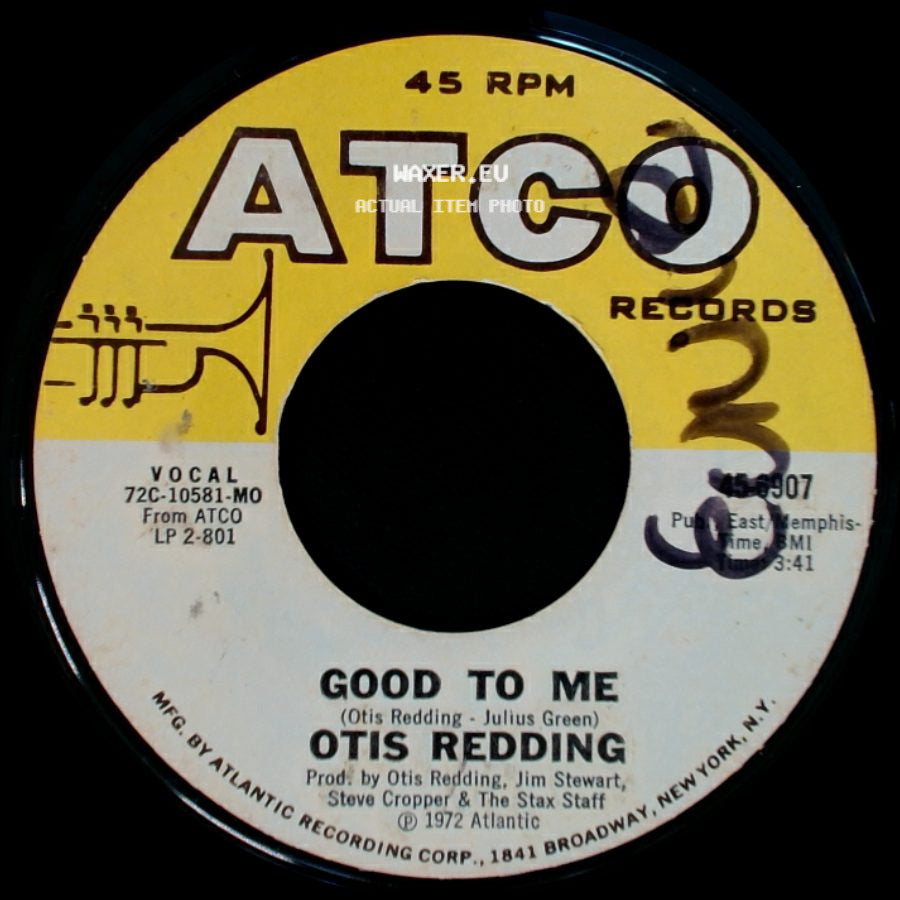 Otis Redding - Good To Me / My Girl side A