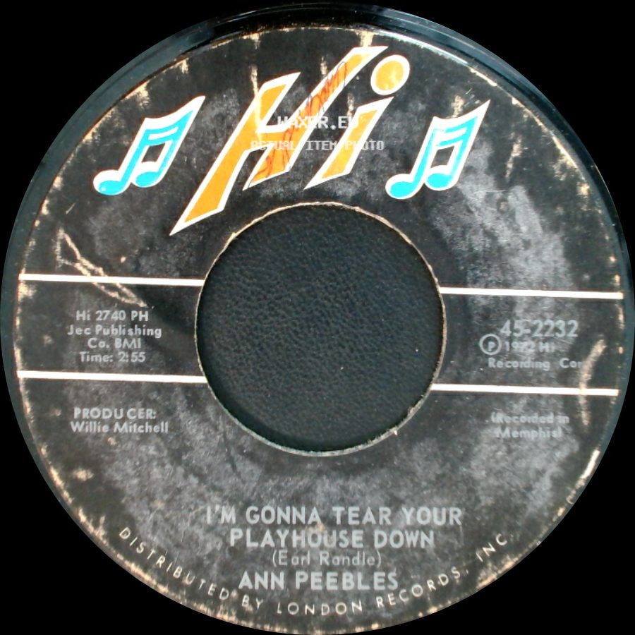 Ann Peebles - One Way Street / I'm Gonna Tear Your Playhouse Down side B