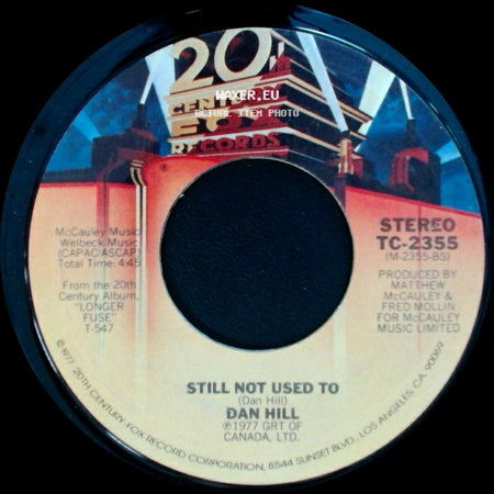 Dan Hill - Still Not Used To / Sometimes When We Touch side A