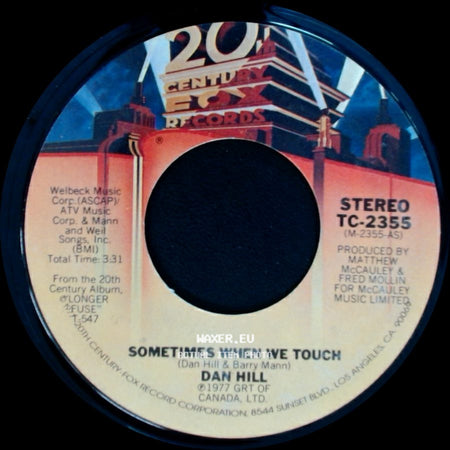 Dan Hill - Still Not Used To / Sometimes When We Touch side B
