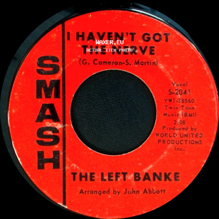 The Left Banke - I Haven't Got The Nerve / Walk Away Renee side A