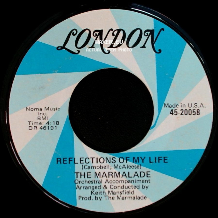 The Marmalade - Reflections Of My Life / Rollin' My Thing side A