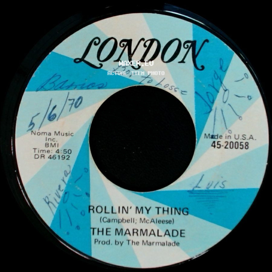 The Marmalade - Reflections Of My Life / Rollin' My Thing side B