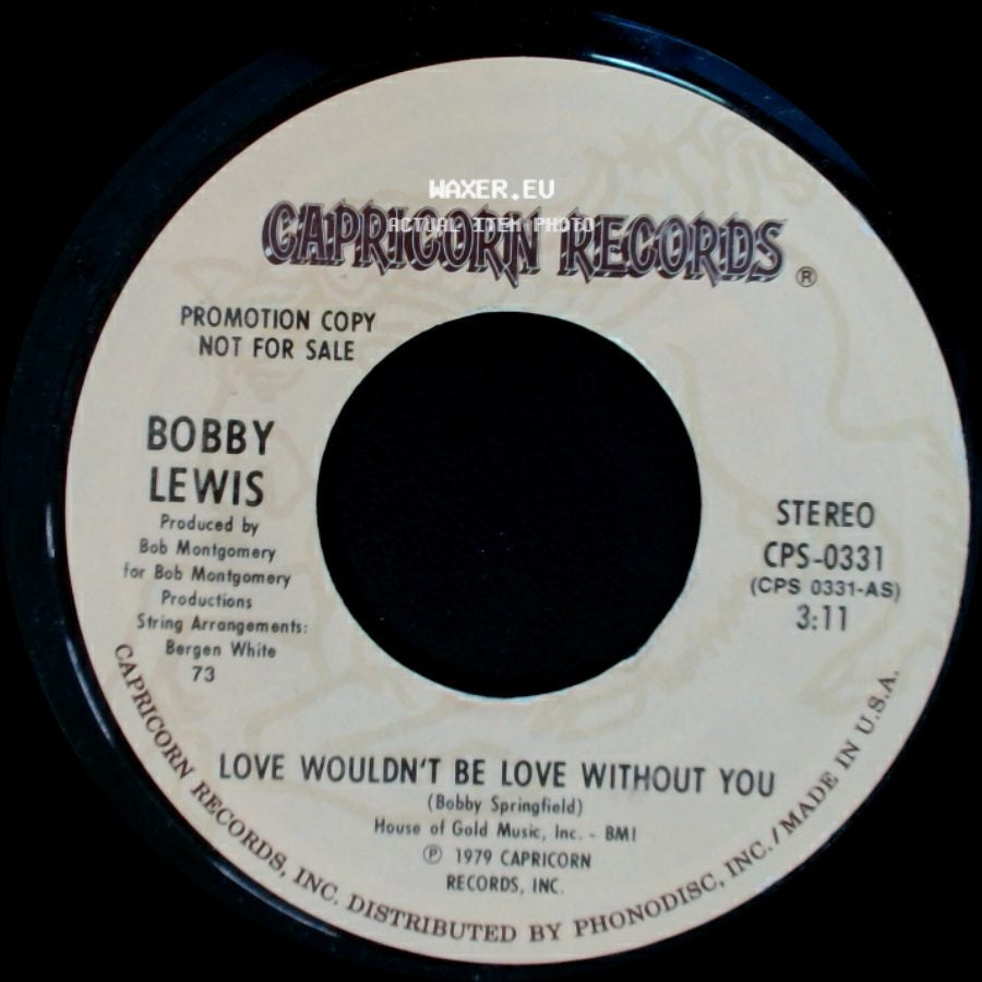 Bobby Lewis - Love Wouldn't Be Love Without You / Love Wouldn't Be Love Without You side A