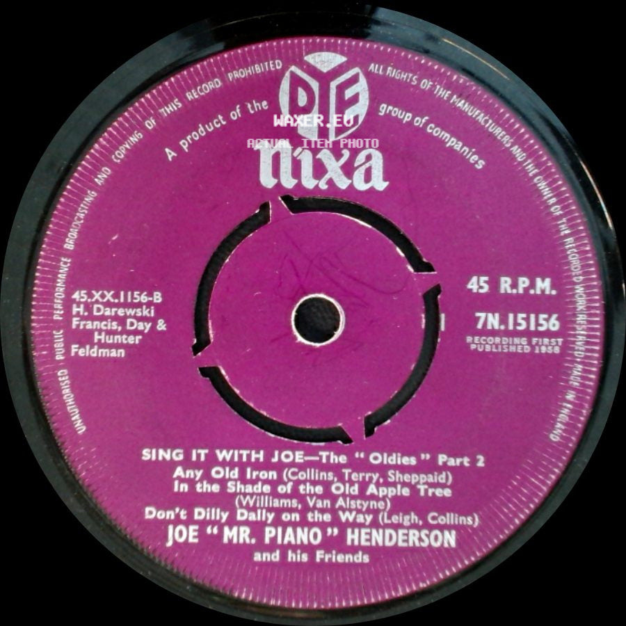 Joe "Mr. Piano" Henderson And His Friends - Sing It With Joe - The "Oldies" Part 1 / Sing It With Joe - The "Oldies" Part 2 side B