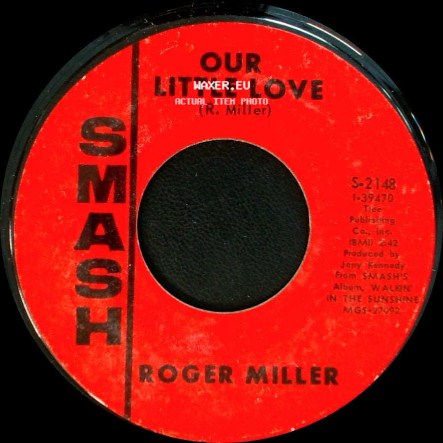 Roger Miller - Our Little Love / Little Green Apples side A