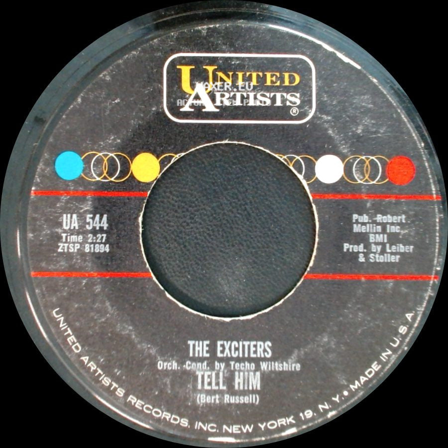The Exciters - Tell Him / Hard Way To Go side A
