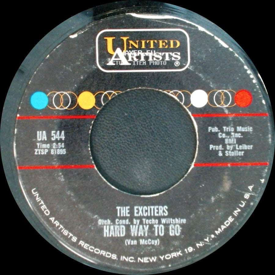 The Exciters - Tell Him / Hard Way To Go side B
