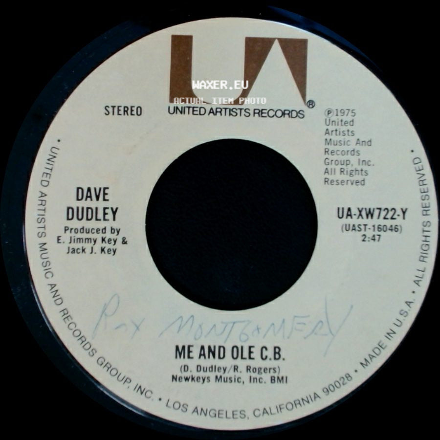 Dave Dudley - I Can't Remember You / Me And Ole C.B. side B