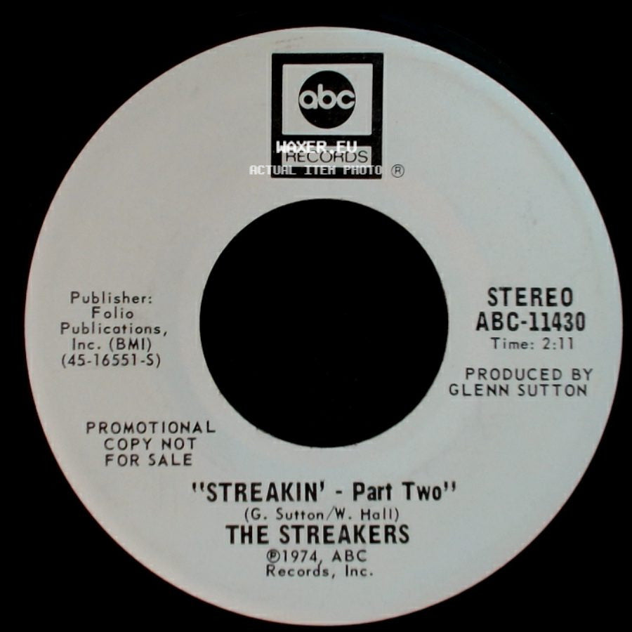 The Streakers - Streakin' / "Streakin' - Part Two" side B
