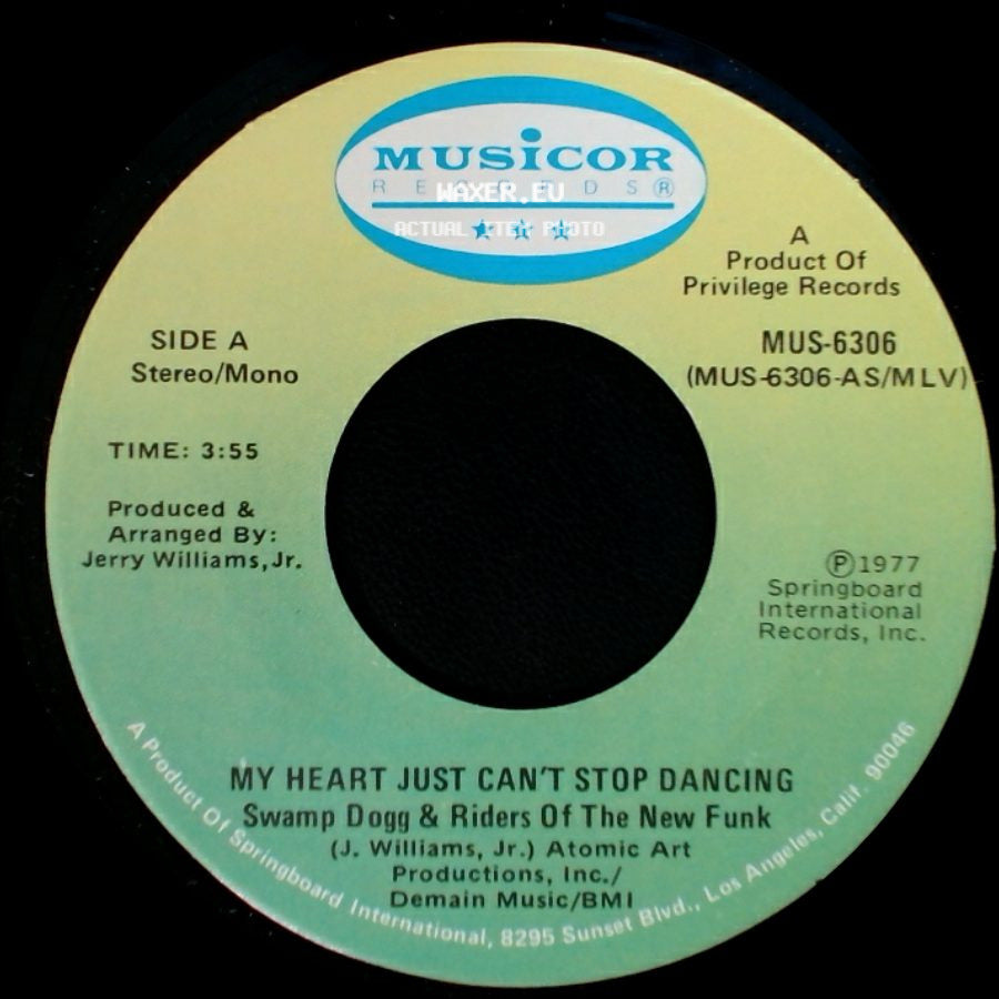 Swamp Dogg & Riders Of The New Funk - My Heart Just Can't Stop Dancing / Silly, Silly, Silly, Silly Me side A