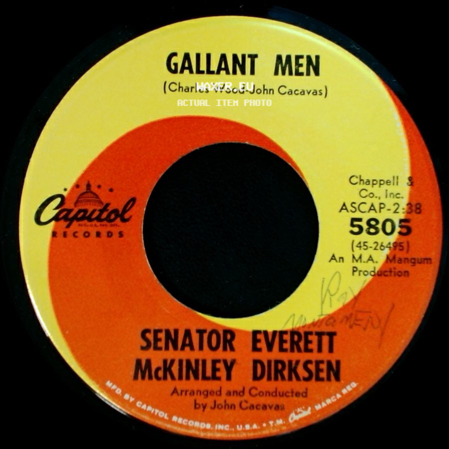 Senator Everett Mckinley Dirksen - Gallant Men / The New Colossus (Statue Of Liberty) side A