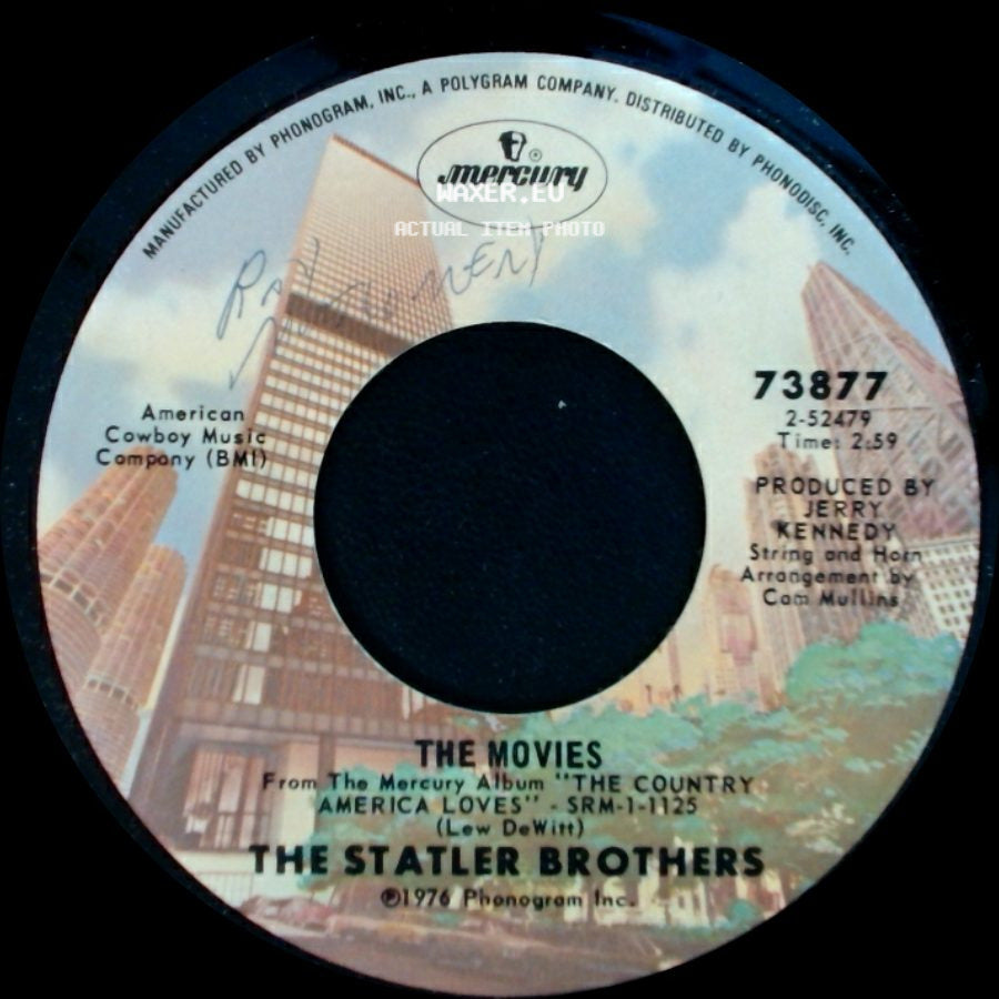 The Statler Brothers - The Movies / You Could Be Coming To Me side A