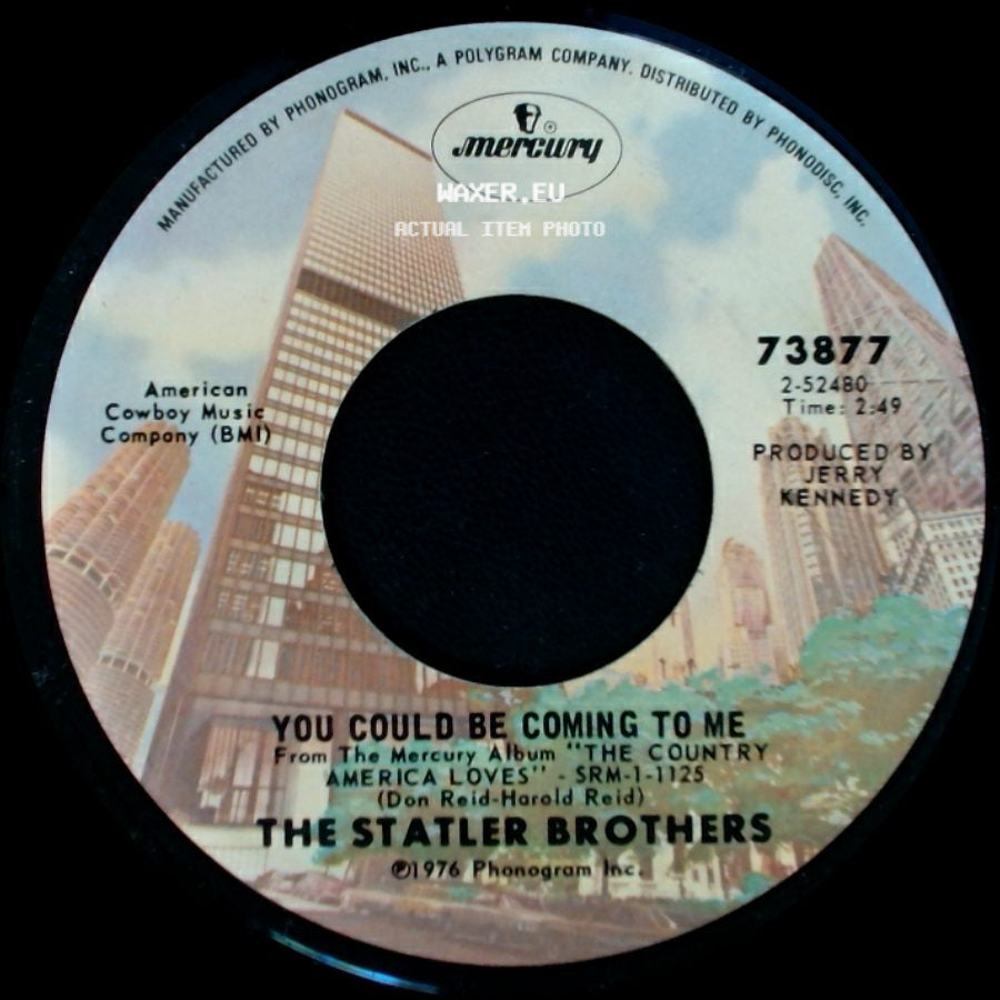 The Statler Brothers - The Movies / You Could Be Coming To Me side B