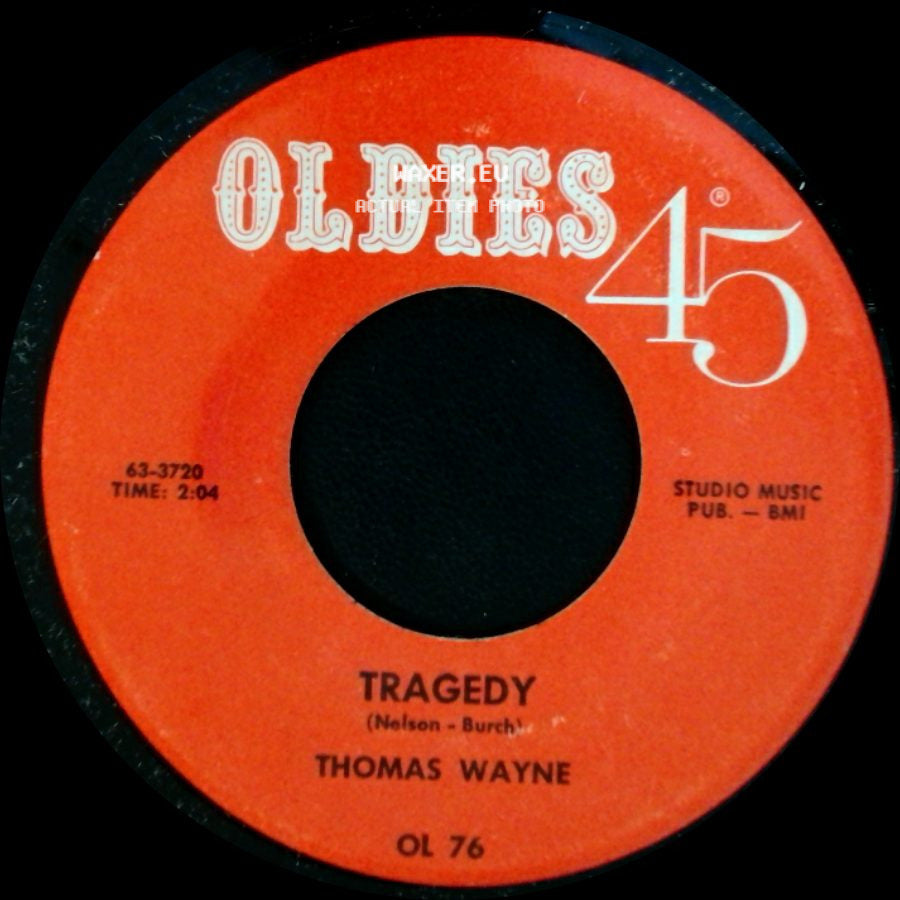Thomas Wayne - You're Gonna Be Waiting / Tragedy side B