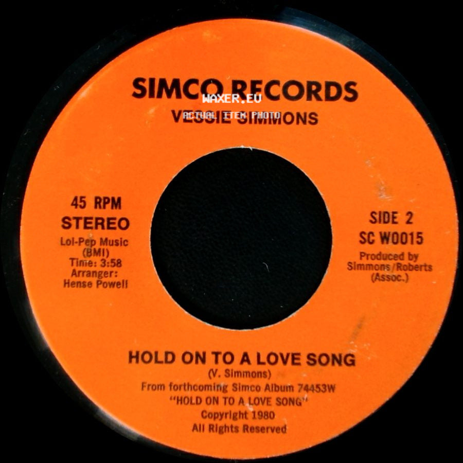 Vessie Simmons - Dedicated To The One I Love / Hold On To A Love Song side B