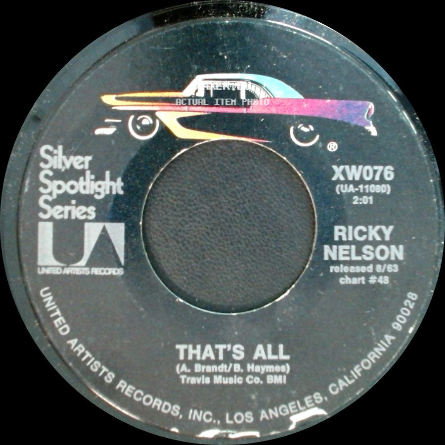 Ricky Nelson - That's All / Never Be Anyone Else But You side A