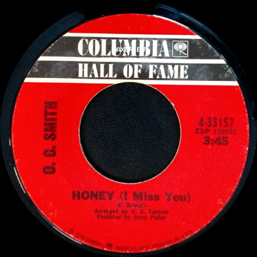 O. C. Smith - Honey (I Miss You) / The Son Of Hickory Holler's Tramp side A