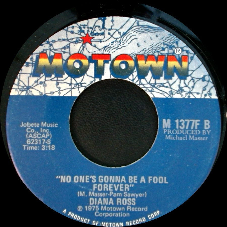 Diana Ross - No One's Gonna Be A Fool Forever / Theme From Mahogany (Do You Know Where You're Going To) side A