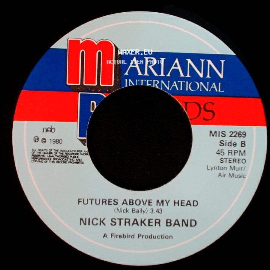 Nick Straker Band - Don't Come Back / Futures Above My Head side B