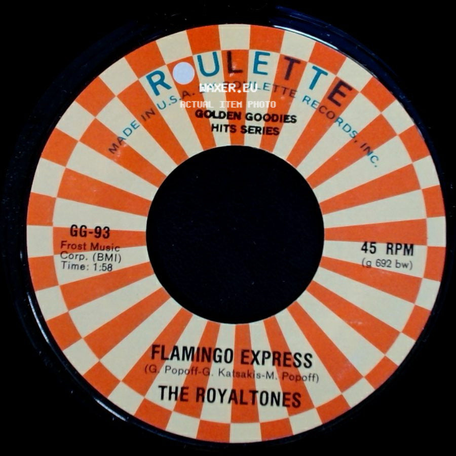 The Royaltones / The Gone All Stars - Flamingo Express / 7 - 11 side A