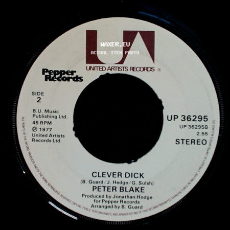 Peter Blake - Lipsmackin' Rock 'n Rollin' / Clever Dick side B