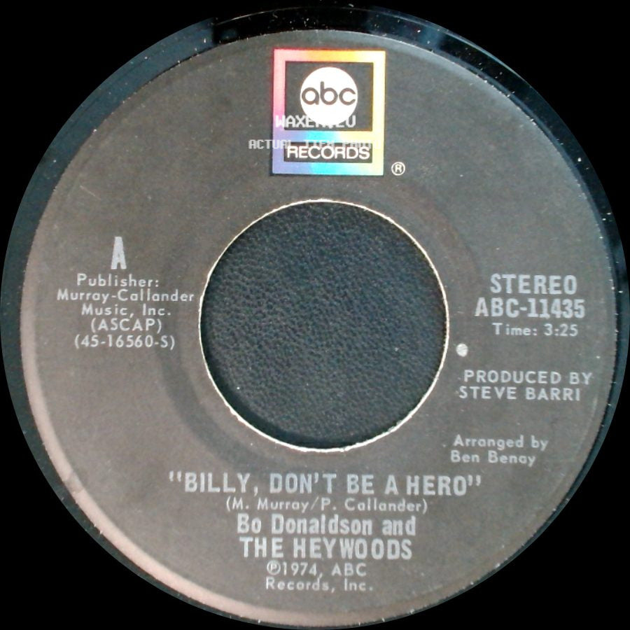 Bo Donaldson And The Heywoods - Don't Ever Look Back / Billy, Don't Be A Hero side B