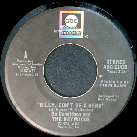 Bo Donaldson And The Heywoods - Don't Ever Look Back / Billy, Don't Be A Hero side B