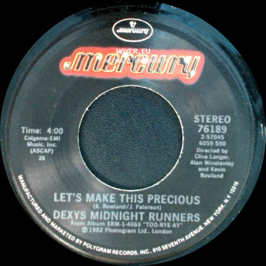 Dexys Midnight Runners - Let's Make This Precious / Come On Eileen side A