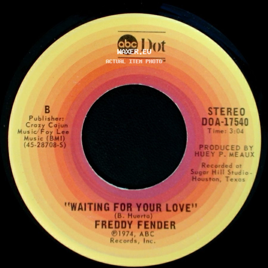 Freddy Fender - Before The Next Teardrop Falls / Waiting For Your Love side B