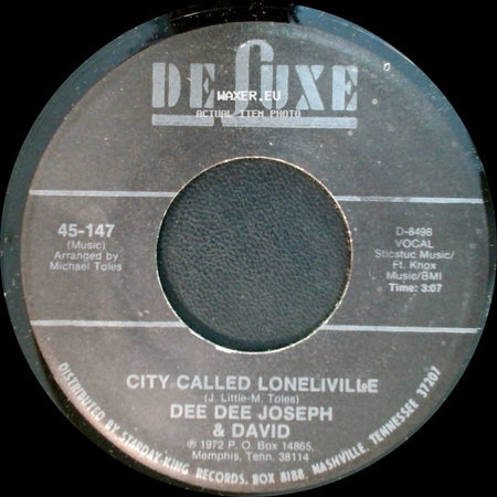 Dee Dee Joseph & David - City Called Loneliville / Devil Made Me Do It side A