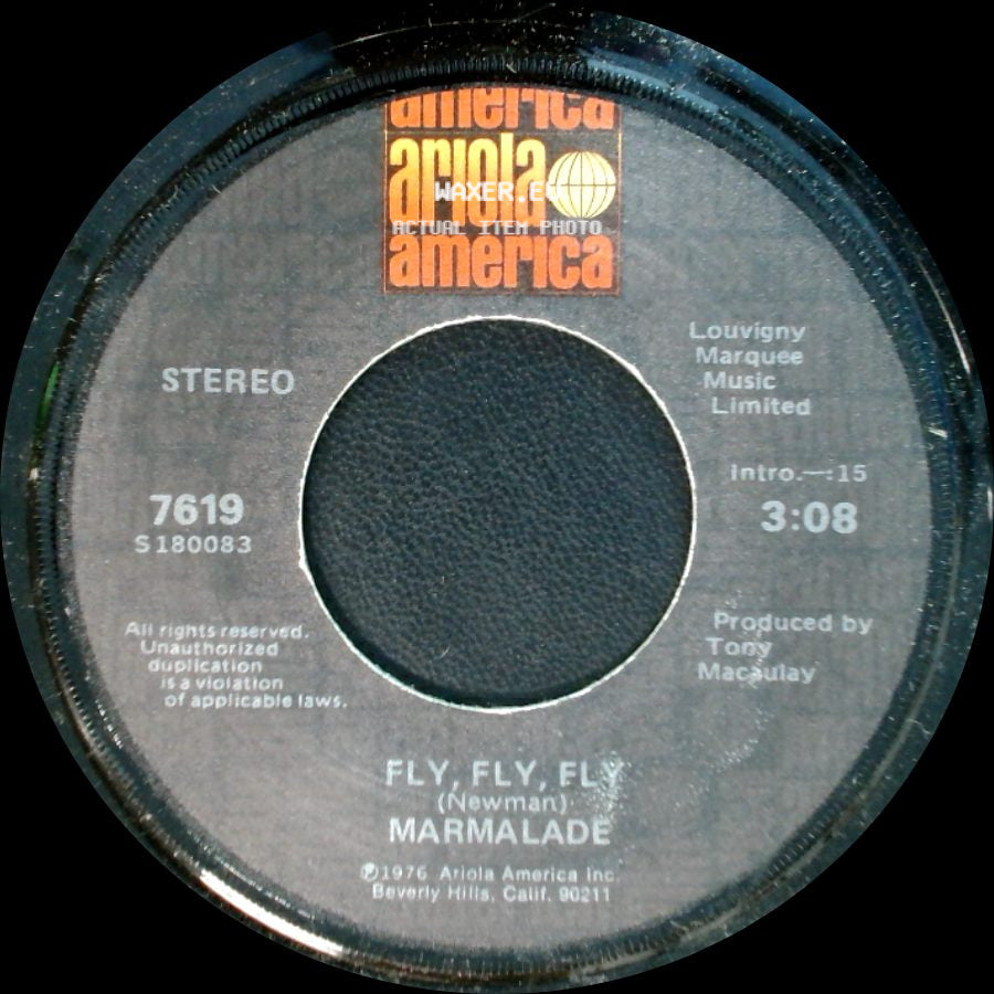 Marmalade - Fly, Fly, Fly / Falling Apart At The Seams side A