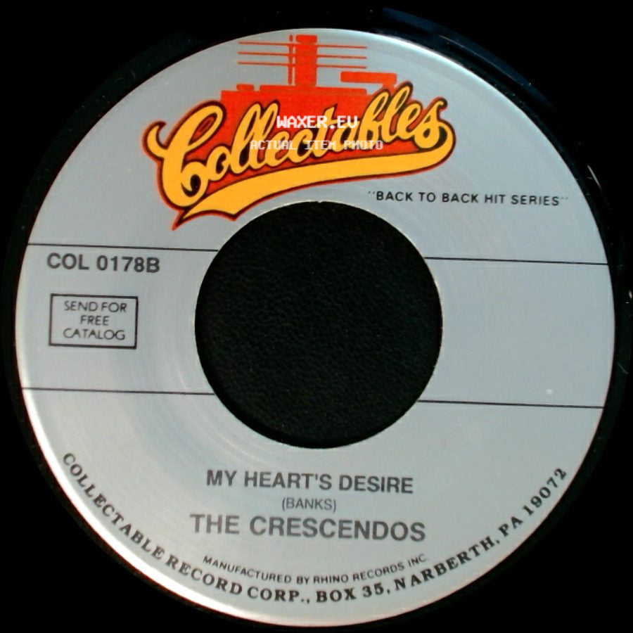 The Beltones / The Crescendos - I Talk To My Echo / My Heart's Desire side B