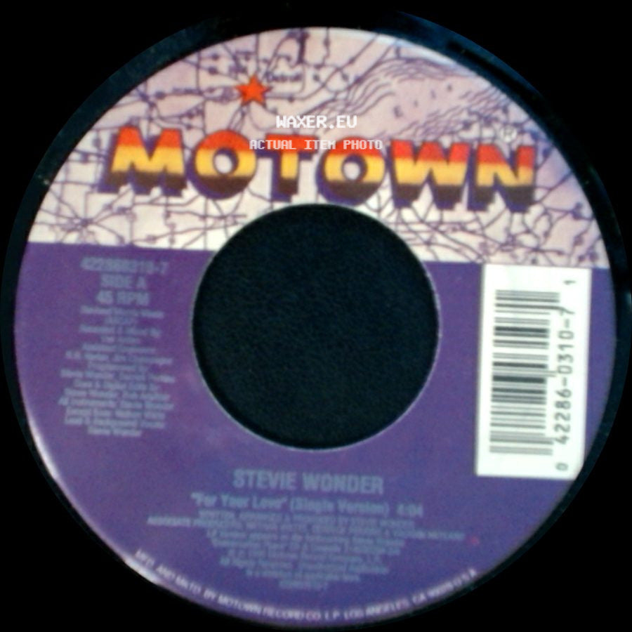 Stevie Wonder - For Your Love (Single Version) / For Your Love (Instrumental) side A