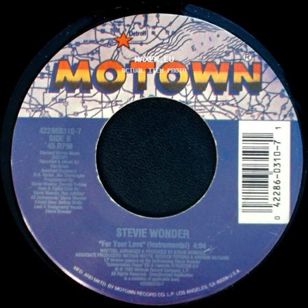 Stevie Wonder - For Your Love (Single Version) / For Your Love (Instrumental) side B
